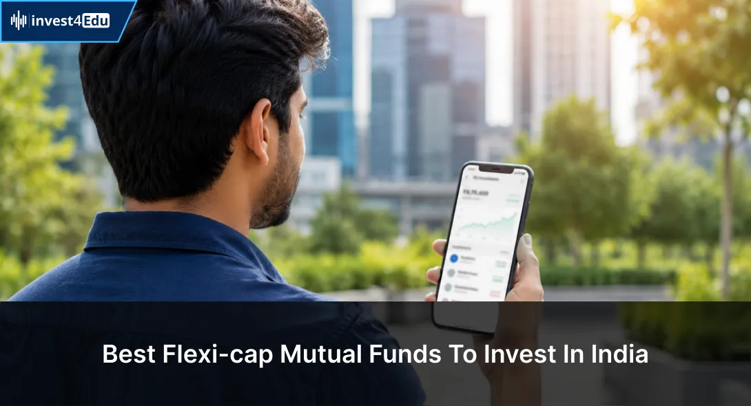 Best Flexi Cap Mutual Funds in India (2026) | Top Funds
