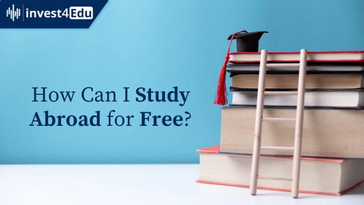 How Can I Study Abroad for Free? A Comprehensive Guide