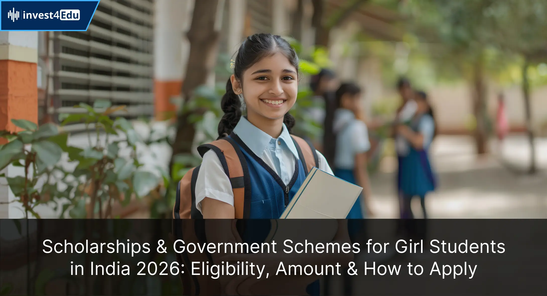 Scholarships and Government Schemes for Girl Students in India