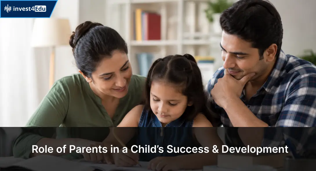 Role of Parents in a Child’s Success & Development